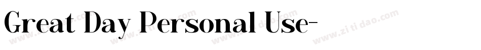 Great Day Personal Use字体转换